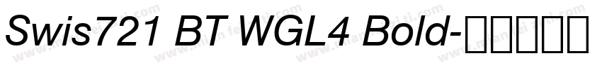 Swis721 BT WGL4 Bold字体转换